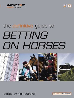cover image of The Defintive Guide to Betting on Horses